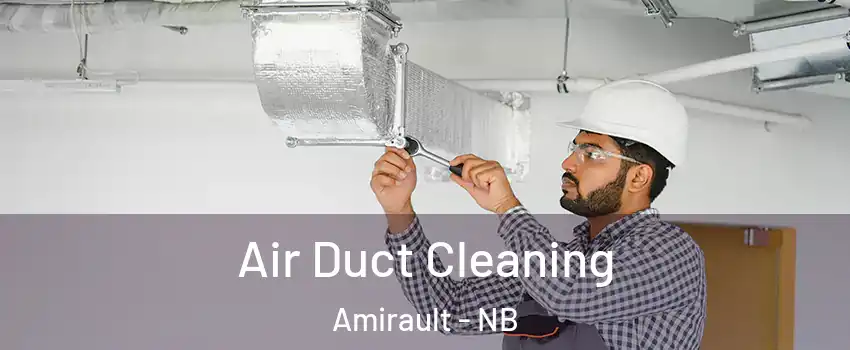  Air Duct Cleaning Amirault - NB