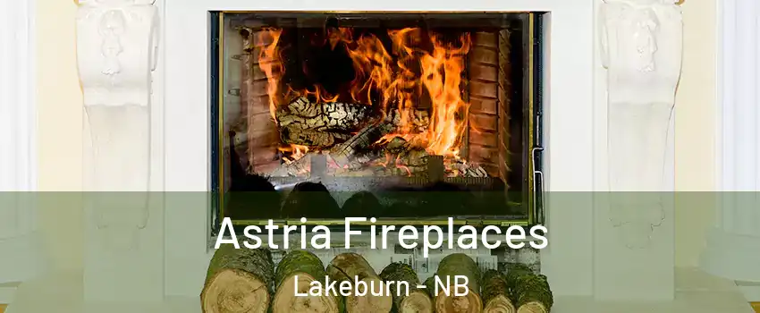 Astria Fireplaces Lakeburn - NB