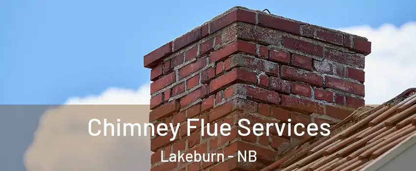  Chimney Flue Services Lakeburn - NB