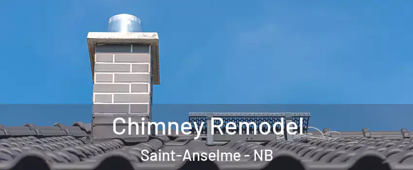  Chimney Remodel Saint-Anselme - NB