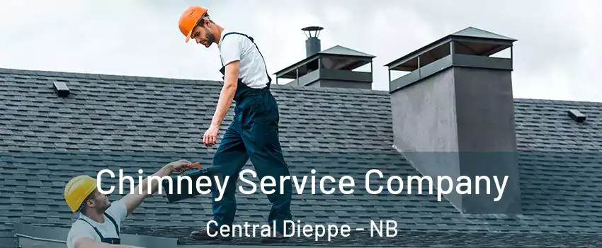  Chimney Service Company Central Dieppe - NB