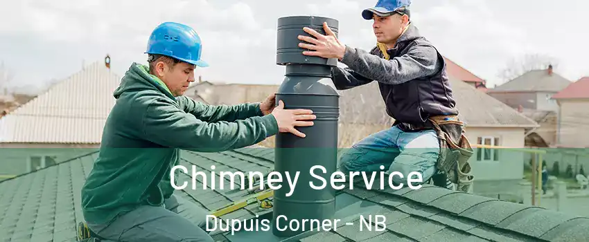  Chimney Service Dupuis Corner - NB