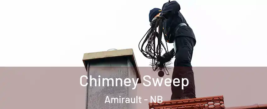  Chimney Sweep Amirault - NB