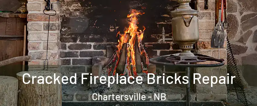  Cracked Fireplace Bricks Repair Chartersville - NB