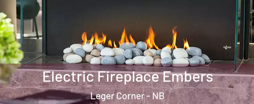  Electric Fireplace Embers Leger Corner - NB