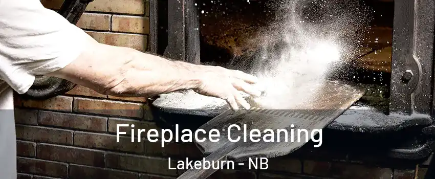  Fireplace Cleaning Lakeburn - NB