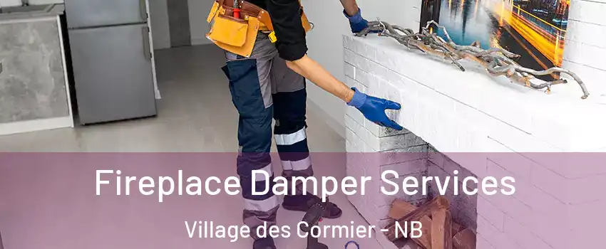 Fireplace Damper Services Village des Cormier - NB