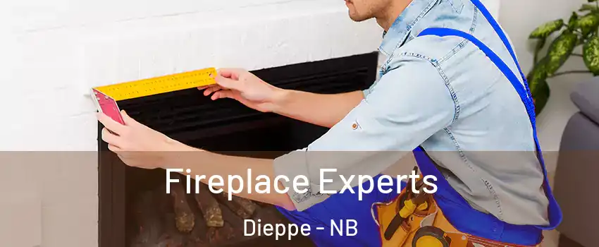  Fireplace Experts Dieppe - NB