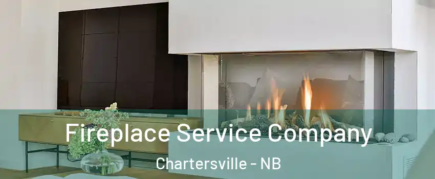 Fireplace Service Company Chartersville - NB