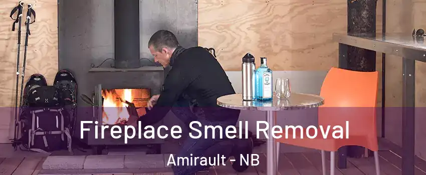  Fireplace Smell Removal Amirault - NB