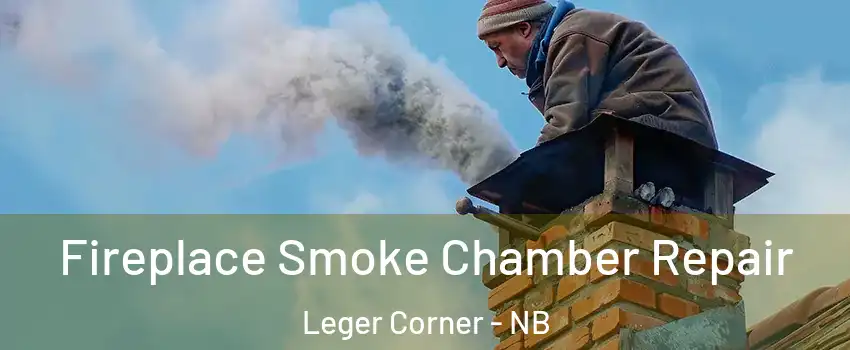  Fireplace Smoke Chamber Repair Leger Corner - NB