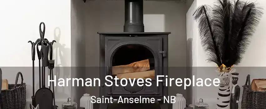  Harman Stoves Fireplace Saint-Anselme - NB