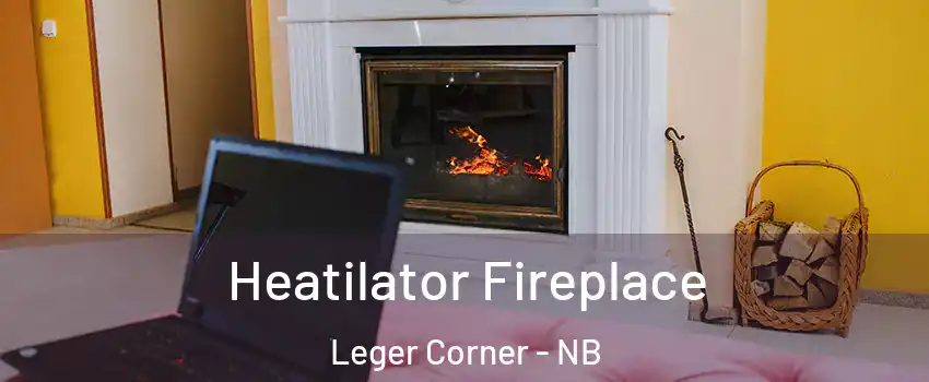  Heatilator Fireplace Leger Corner - NB