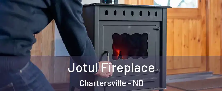  Jotul Fireplace Chartersville - NB