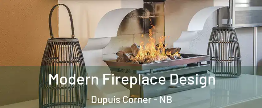  Modern Fireplace Design Dupuis Corner - NB