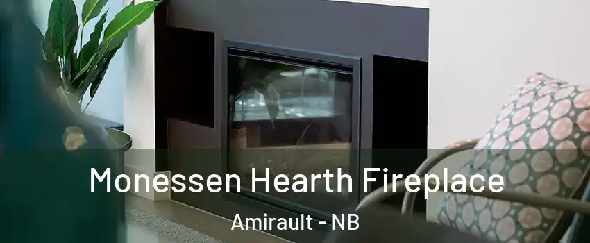  Monessen Hearth Fireplace Amirault - NB