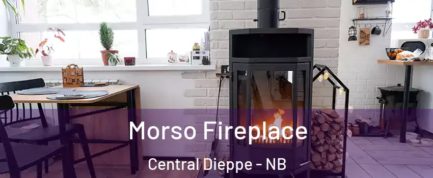  Morso Fireplace Central Dieppe - NB