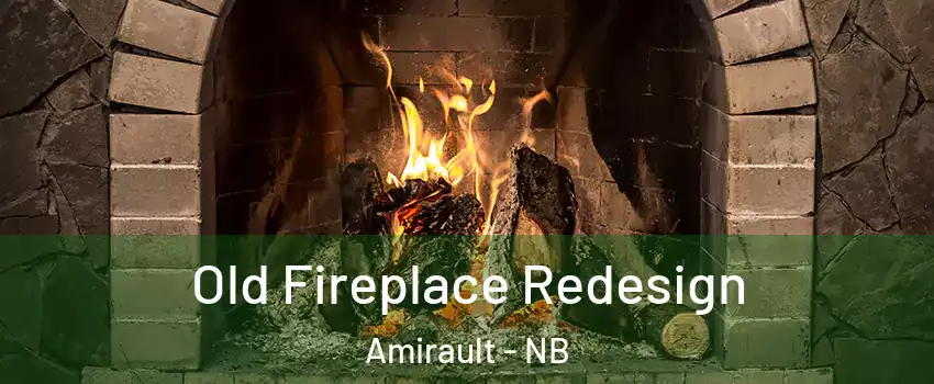  Old Fireplace Redesign Amirault - NB