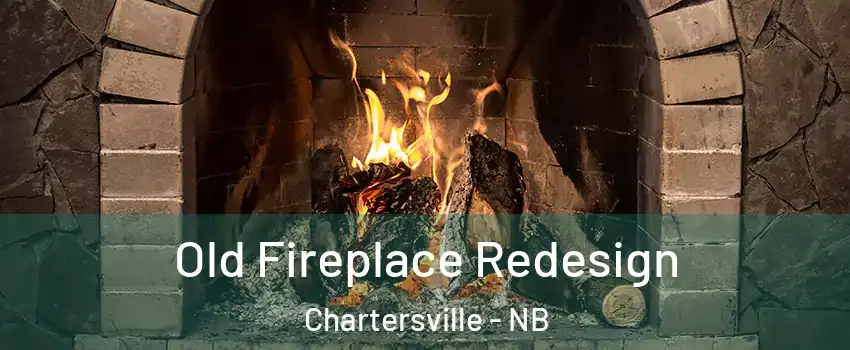  Old Fireplace Redesign Chartersville - NB