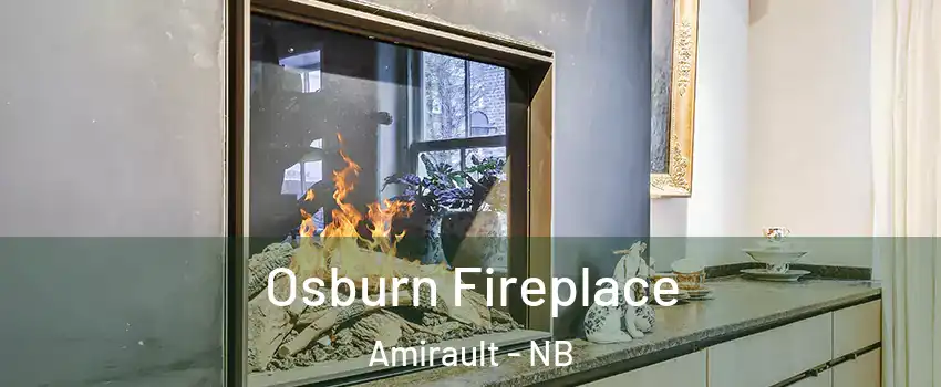  Osburn Fireplace Amirault - NB