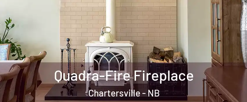  Quadra-Fire Fireplace Chartersville - NB