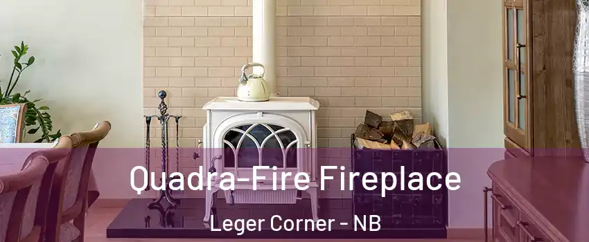  Quadra-Fire Fireplace Leger Corner - NB