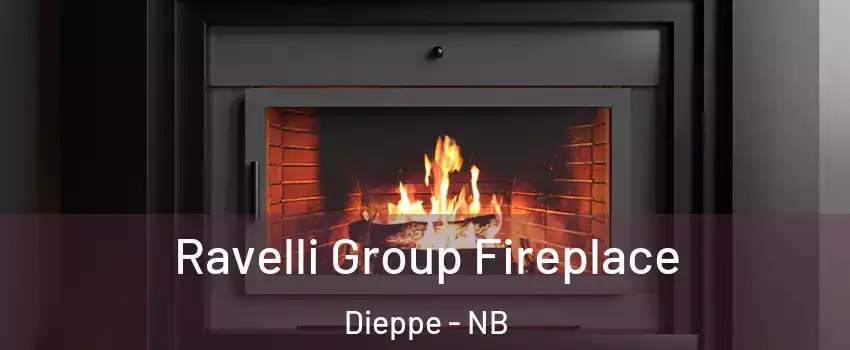 Ravelli Group Fireplace Dieppe - NB