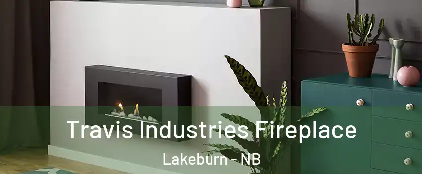  Travis Industries Fireplace Lakeburn - NB