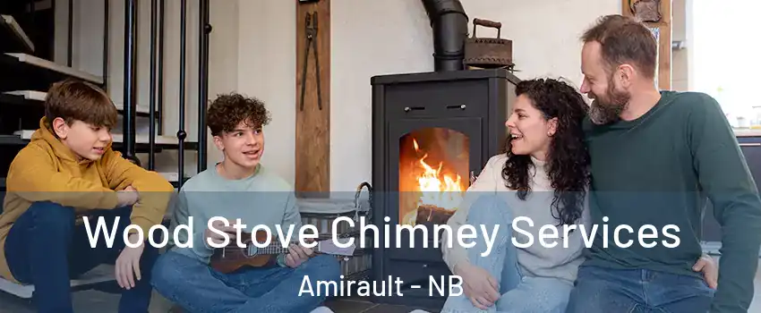  Wood Stove Chimney Services Amirault - NB